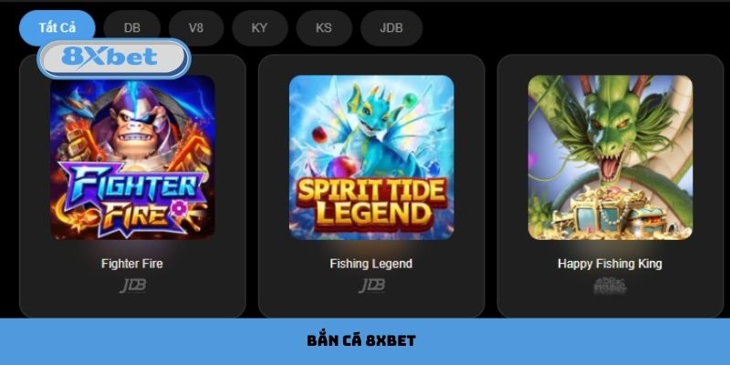 Bắn Cá 8xbet Giải Trí Thú Vị, Săn Thưởng Nhanh